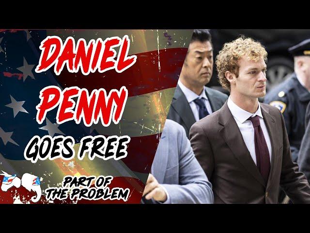 Dave Smith | Daniel Penny Goes Free | Part Of The Problem 1203