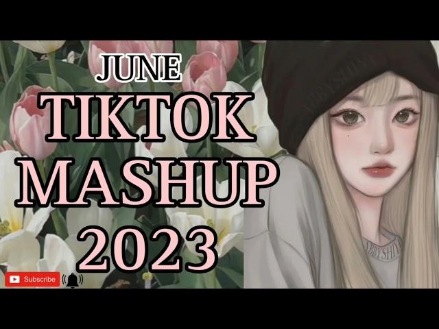 NEW!!TIKTOK TREND MASHUP -JUNE 16,2023