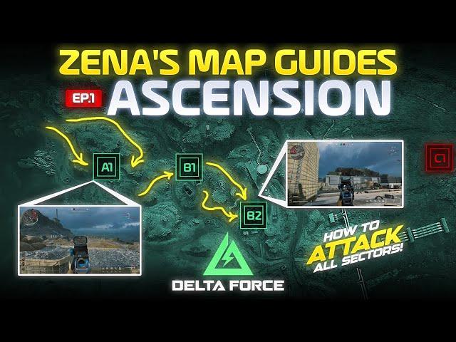 Delta Force Map Guides - EP.1 - Ascension (Warfare Tips and Tricks)