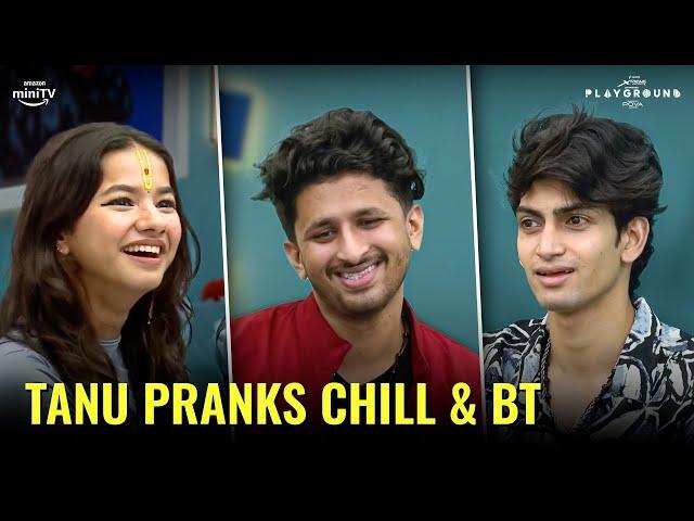 Tanu Pranks Chill & BT Android | Watch Full Ep on Amazon miniTV | Playground 3