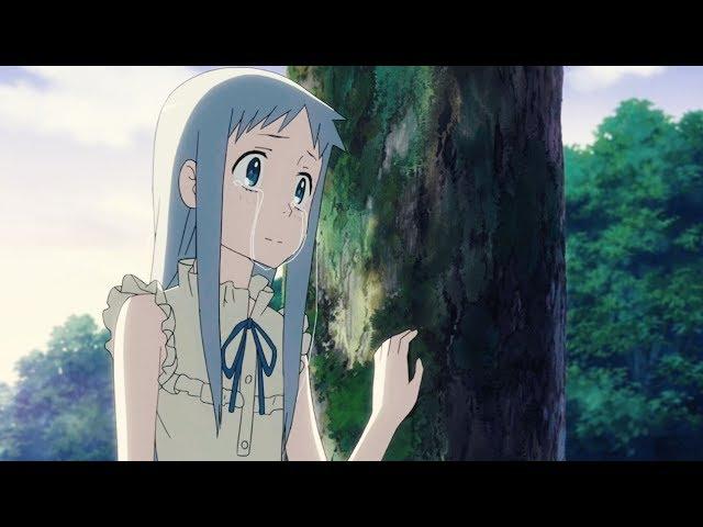 Anohana AMV  ~ Secret Base 君がくれたもの