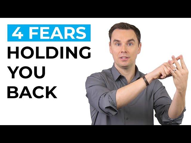 4 Fears Holding You Back (and How to Overcome Them!)