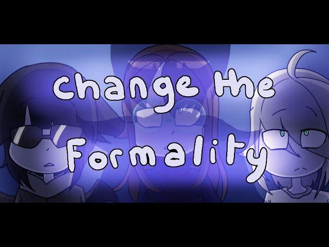 Change the formality - Soulstale - Souls  (animation meme )