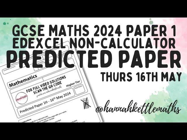 GCSE Maths Predicted Paper Edexcel Higher Non-Calculator 16th May 2024 | GCSE Maths Revision