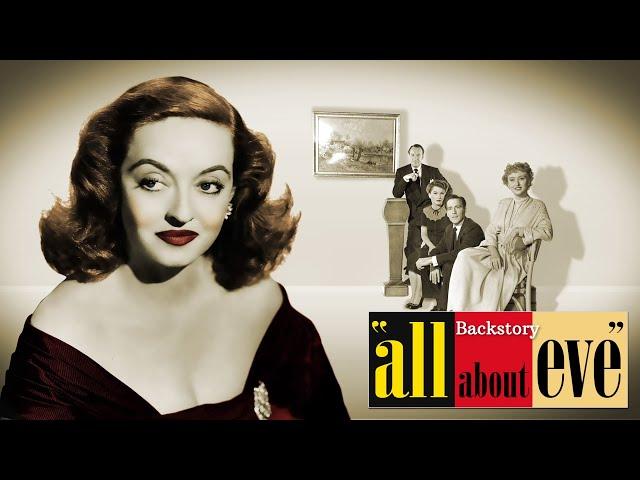 Backstory - All About Eve (Behind the Scenes Documentary)