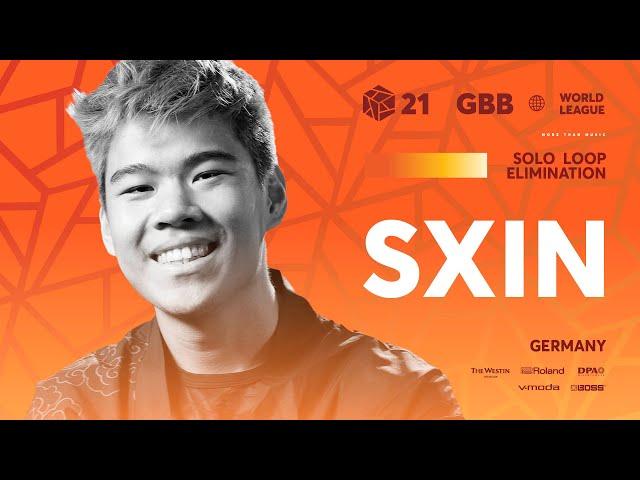 SXIN  | GRAND BEATBOX BATTLE 2021: WORLD LEAGUE | Solo Loopstation Elimination