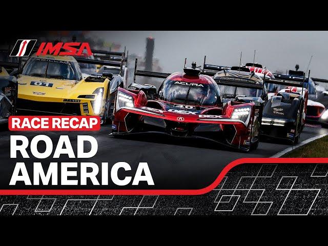 2024 IMSA SportsCar Weekend at Road America | Recap | WeatherTech Championship | Elkhart Lake, WI