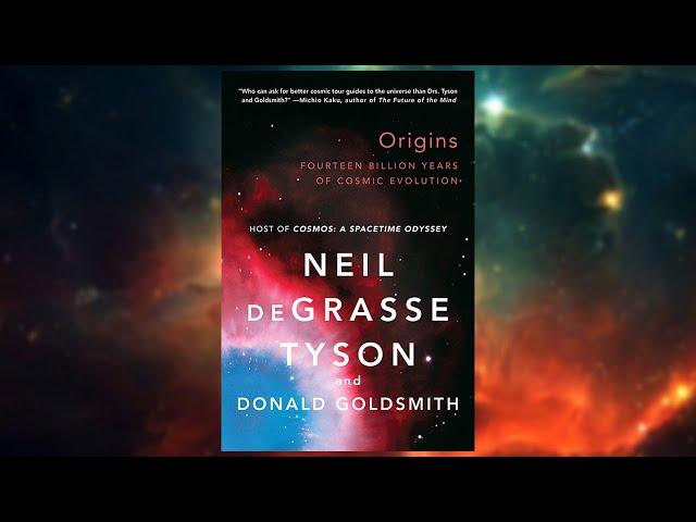 Origins: Fourteen Billion Years of Cosmic Evolution | Audiobook Space Science