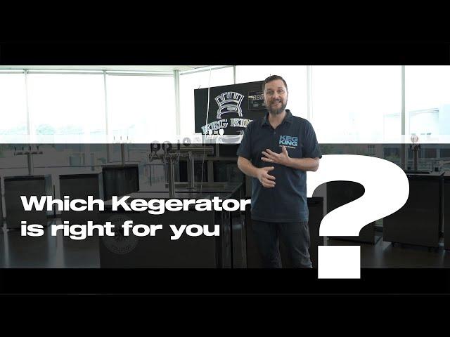 Which Kegerator is Right For You?