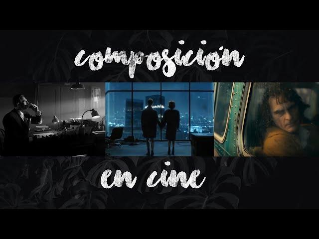 Cinematografía | COMPOSICIÓN en CINE