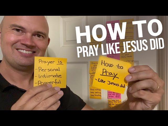 HOW TO PRAY - LIKE JESUS DID!- Satan has deceived us, especially when it comes  to the LORD's Prayer