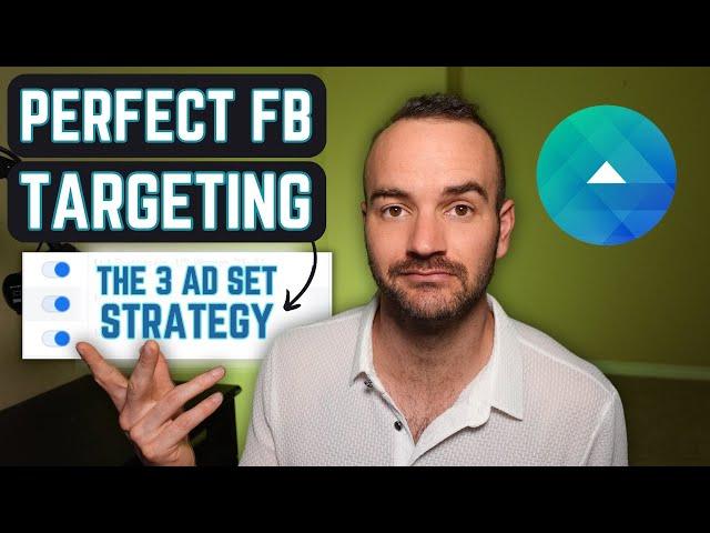 The BEST Facebook Ads Targeting Strategy