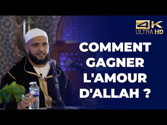 Comment gagner l'amour d'Allah ? - Farid Mounir  [ Conférence complète en 4K ]