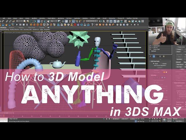 Learn to 3D Model ANYTHING with 3ds MAX: Beginner Tutorial