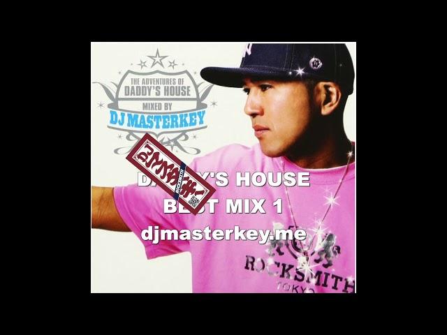 DADDY'S HOUSE BEST MIX  1 By DJ MASTERKEY