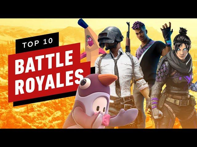 Top 10 Battle Royales