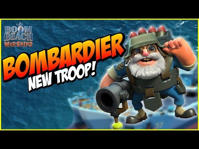 BOOM BEACH - A NEW WARSHIP TROOP - THE BOMBARDIER!