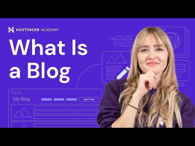 What Is a Blog? | Explained