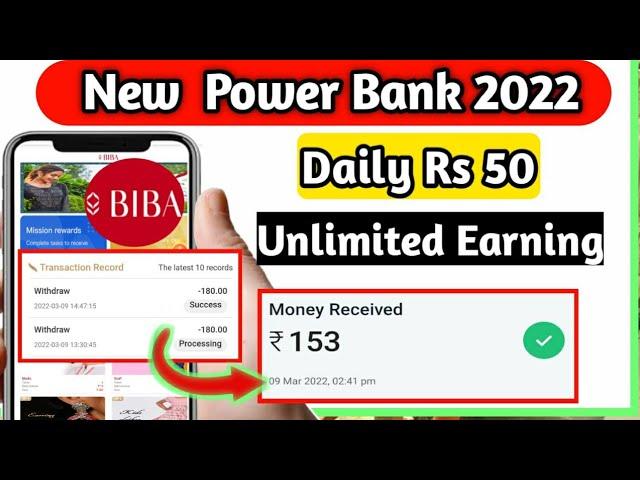 New Earning App BIBA || New Power Bank 2022 || Earning App 2022 || Paytm Cash App || Earning App ||