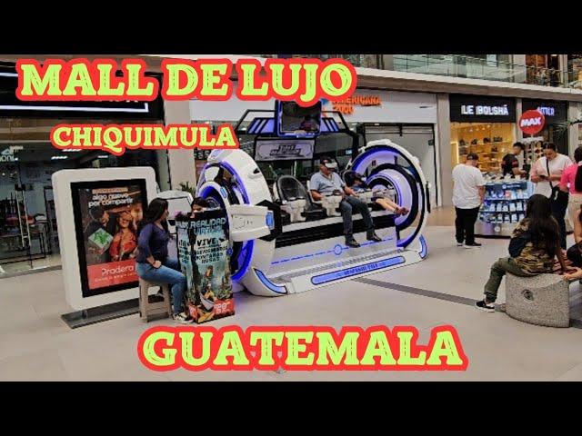 Mall de lujo Chiquimula Guatemala