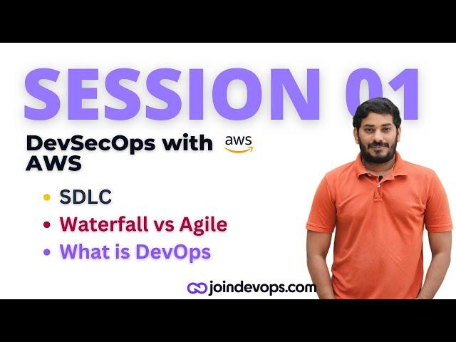 SESSION-01 DevSecOps with AWS - Batch 82s | Sivakumar Reddy M | JoinDevOps @DevOpsAndCloudWithSiva