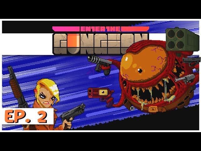 Enter The Gungeon - Ep. 2 - The Convict! - Let's Play Enter the Gungeon Gameplay