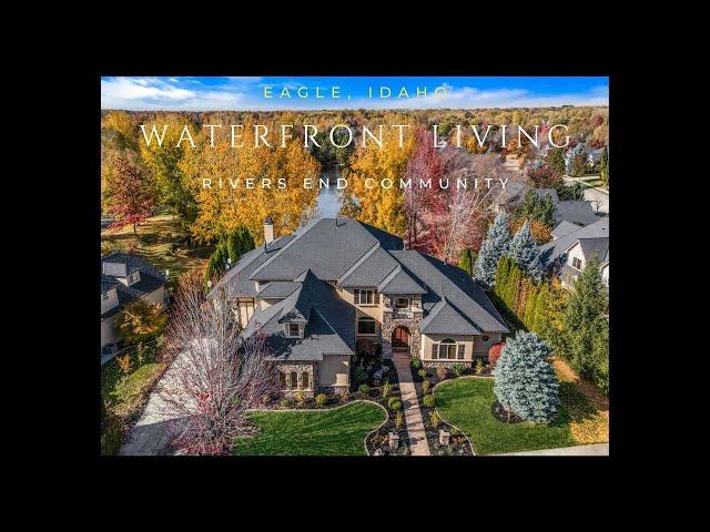 Waterfront Luxury Living in Eagle, Idaho ~ Home For Sale