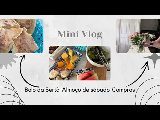 Mini Vlog~Bolo da Sertã ~Almoço de Sabádo~Compras ~Rotinas….