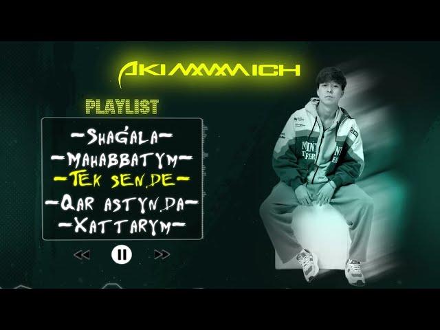 akimmmich әндер (Official Music)