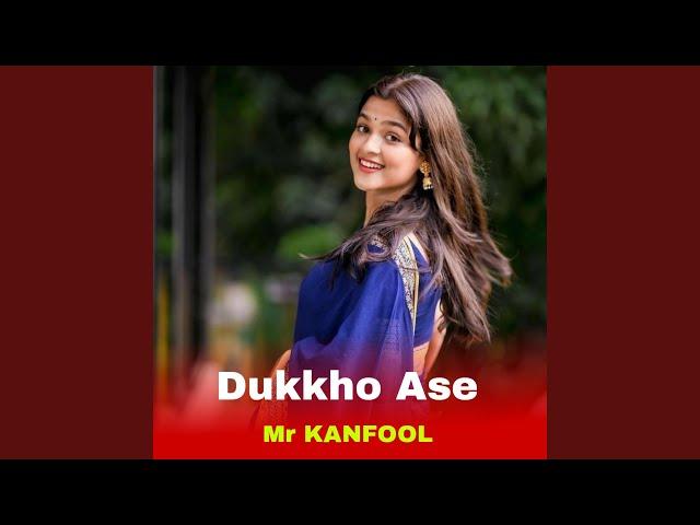 Dukkho Ase