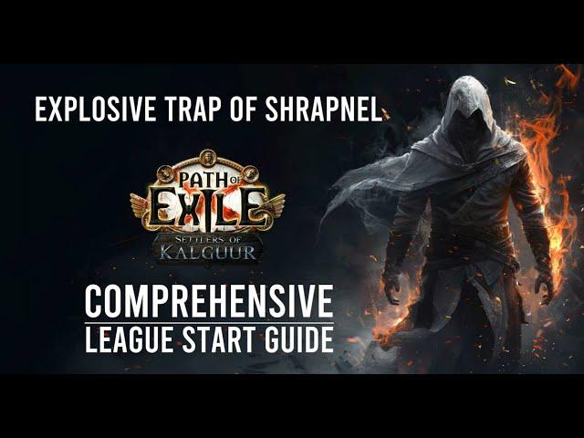 PoE 3.25 | Comprehensive Explosive Trap of Shrapnel Trickster League Start Guide