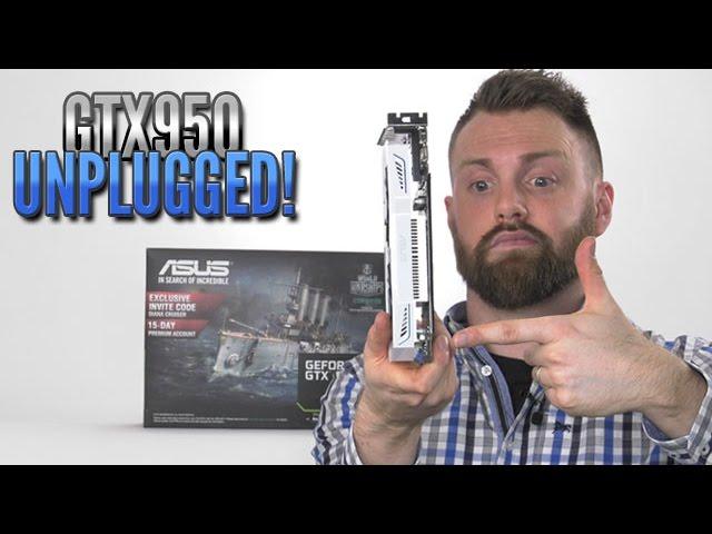 ASUS GTX 950 Unplugged Review [4K50p]