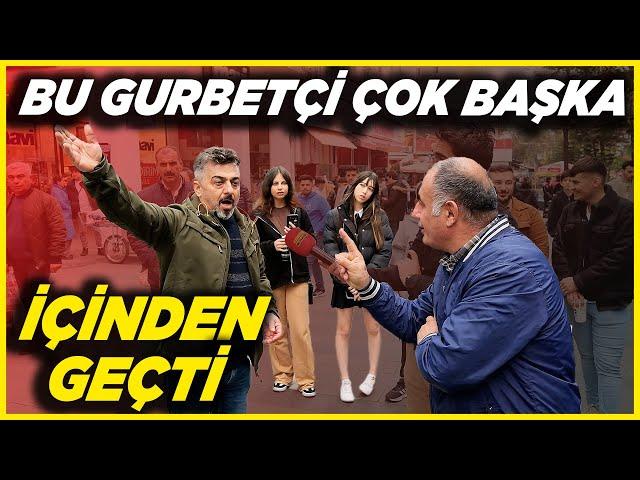 BU GURBETÇİ ÇOK BAŞKA! SAHTEKAR GURBETÇİLERİN İÇİNDEN GEÇTİ | Sokak Röportajları