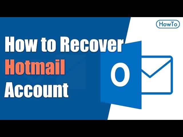 How to Recover Hotmail Account