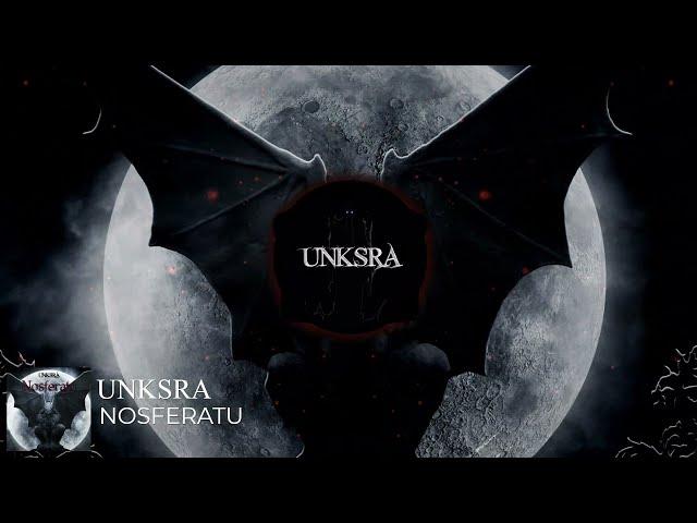 UNKSRA - Nosferatu