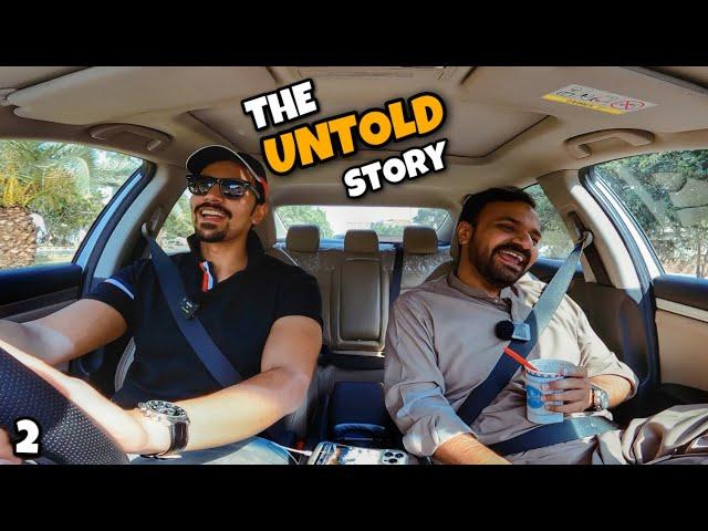 THE UNTOLD STORY ft Jawad Ahmed - P2