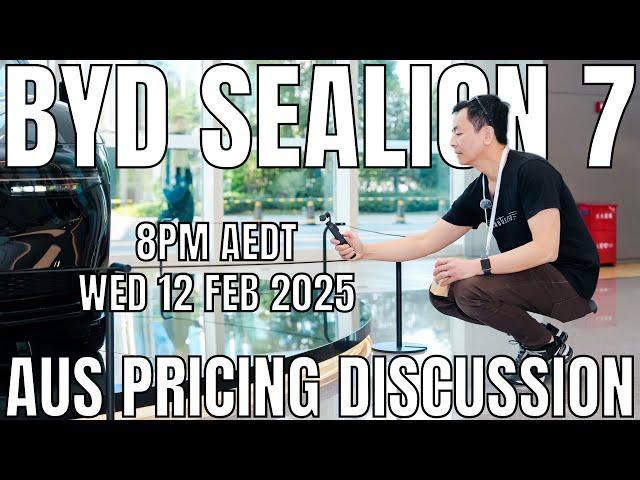 BYD Sealion 7 Australia Pricing and Specs Discussion | Wed 12 Feb 2025