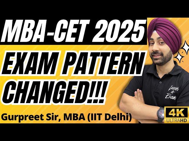 Good News! MBA CET 2025 Exam Pattern Simplified – Latest Updates