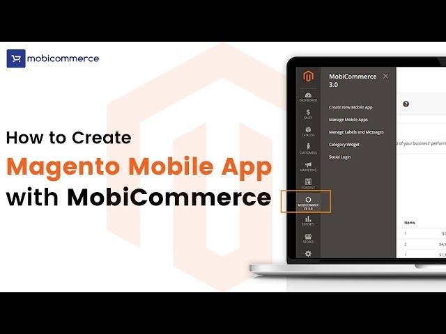 How to Create Magento Mobile App with MobiCommerce, a Top Mobile Commerce Platform