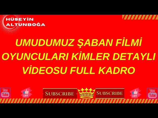 Umudumuz Şaban Filmin Oyuncuları Seslendirme Ekibi Ve Aramızdan Ayrılanlar 1979 2024