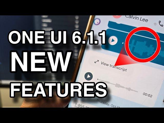 Samsung Galaxy phone - FINALLY Gets Powerful features for S23 and S24 series (One UI 6.1.1) -