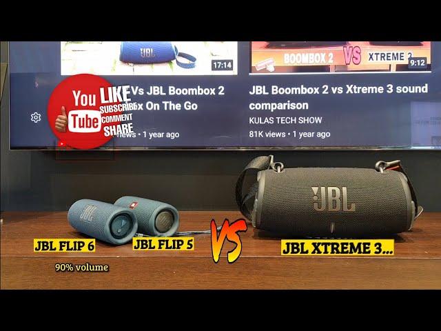 JBL Flip 6 & JBL Flip 5 vs JBL Xtreme 3 Sound comparison
