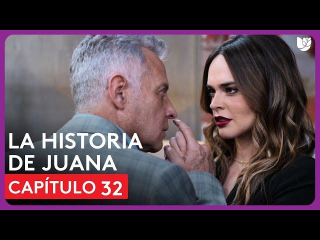 La Historia de Juana | Capítulo 32 - Resumen