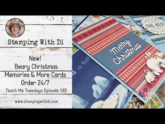 New! Beary Christmas Memories & More Cards - Teach Me Tuesdays Episode 185