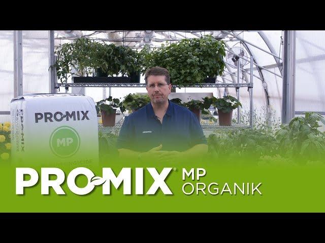 PRO MIX MP ORGANIK BIOFUNGICIDE + MYCORRHIZAE for the production of organic greenhouse crops