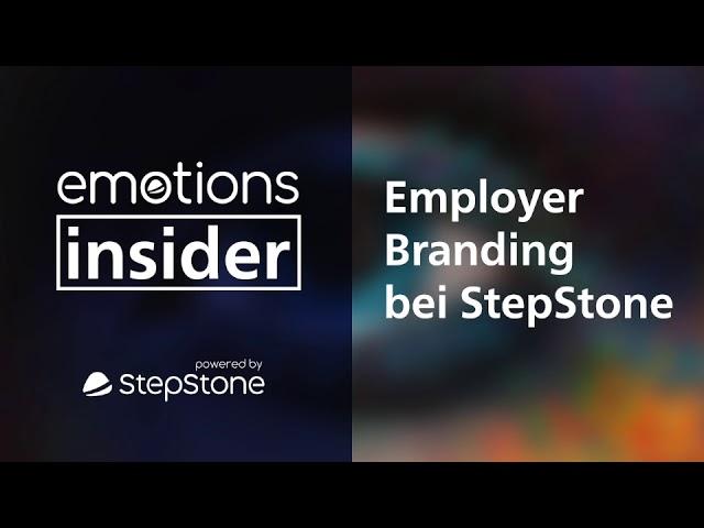 emotions insider Employer Branding bei StepStone