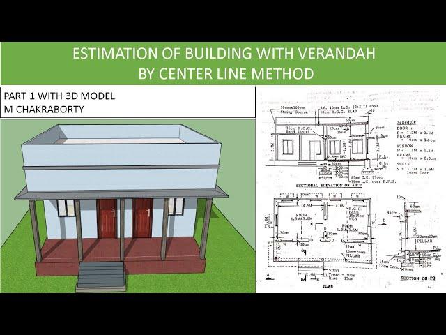 ESTIMATION OF BUILDING WITH VERANDAH BY CENTERLINE METHOD (PART 1)