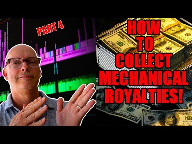 How do I collect mechanical royalties for my songs? - Basics of Music Copyrights & Royalties Part 4