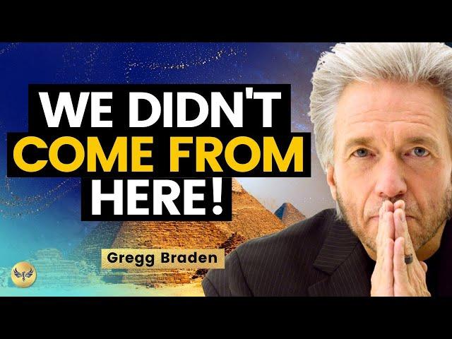 FULL Disclosure: Where We Really Come From! NEW Evidence From ETs, Atlantis & Pyramids Gregg Braden