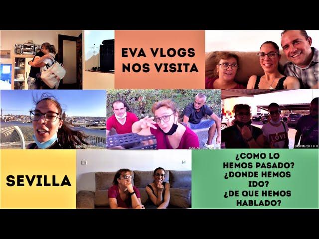 🟡EVA VLOGS NOS VISITA / ¿Como los recibimos? ¿Donde hemos ido? ¿De que hemos hablado? ¿Volveran?